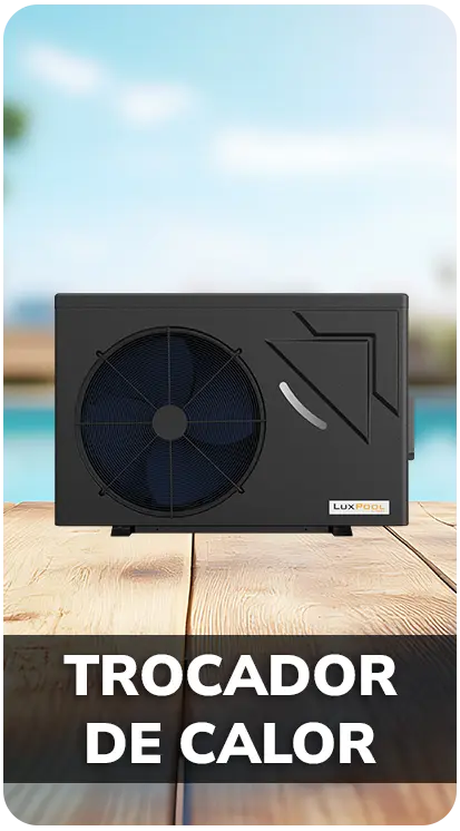 LuxPool categoria Trocador de Calor
